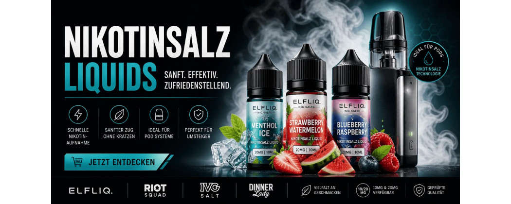 Nikotinsalz Liquids – Nic Salt entdecken