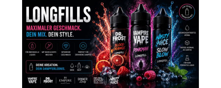 Longfills – Aromen & Liquid Mischungen