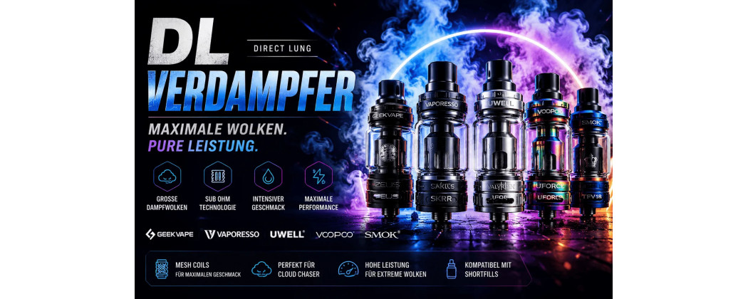 DL Verdampfer kaufen – Sub Ohm Tanks online