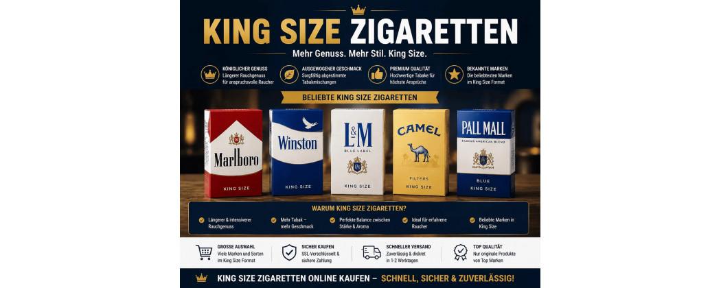 King Size Zigaretten online kaufen – Längerer Rauchgenuss