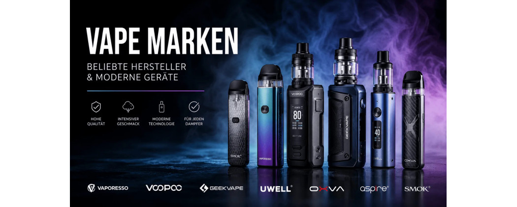 Vape Marken – Beliebte Geräte & Hersteller