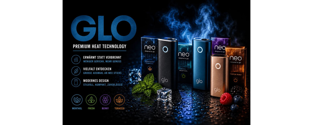 Glo Geräte & VEO Sticks