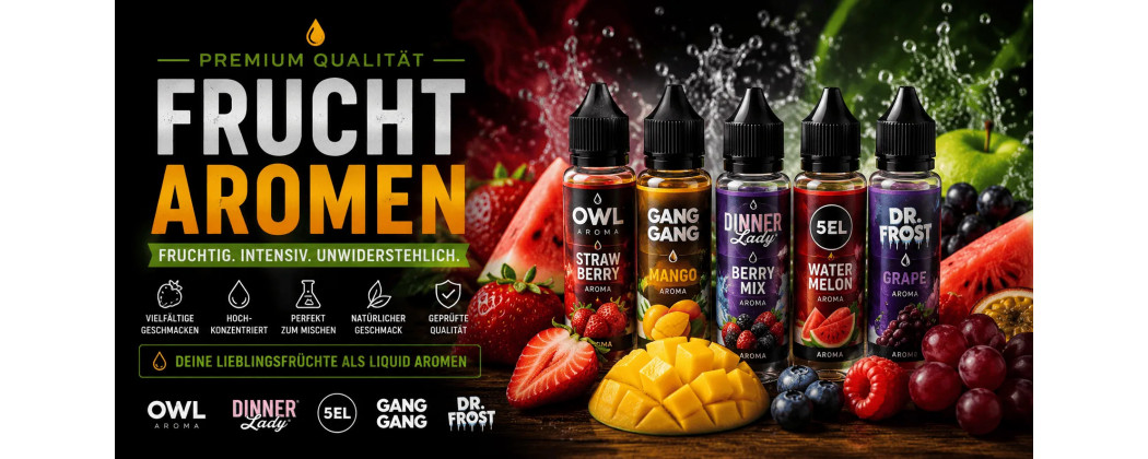 Frucht Aromen kaufen | Fruchtige Liquid Aromen