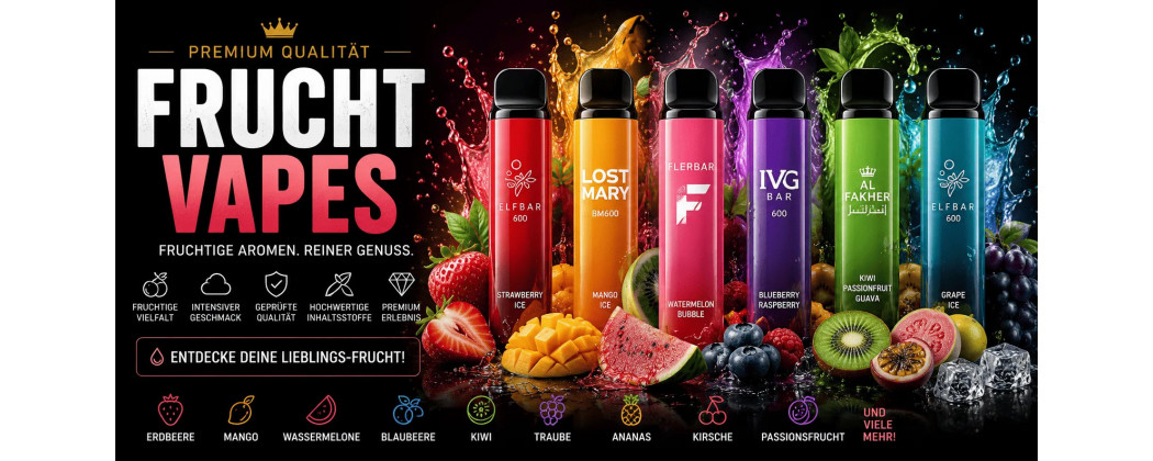 Frucht Vapes kaufen | Fruchtige Vape Geschmäcker