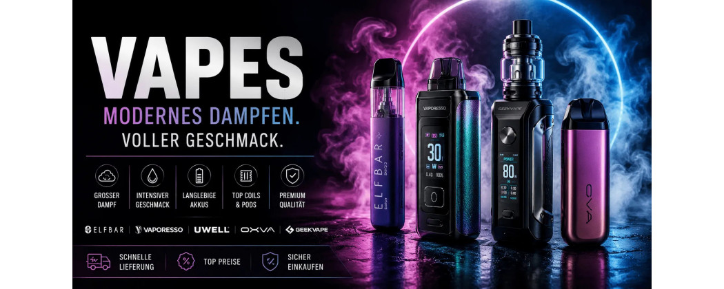 Vapes kaufen | E-Zigaretten, Pod Systeme & Geräte