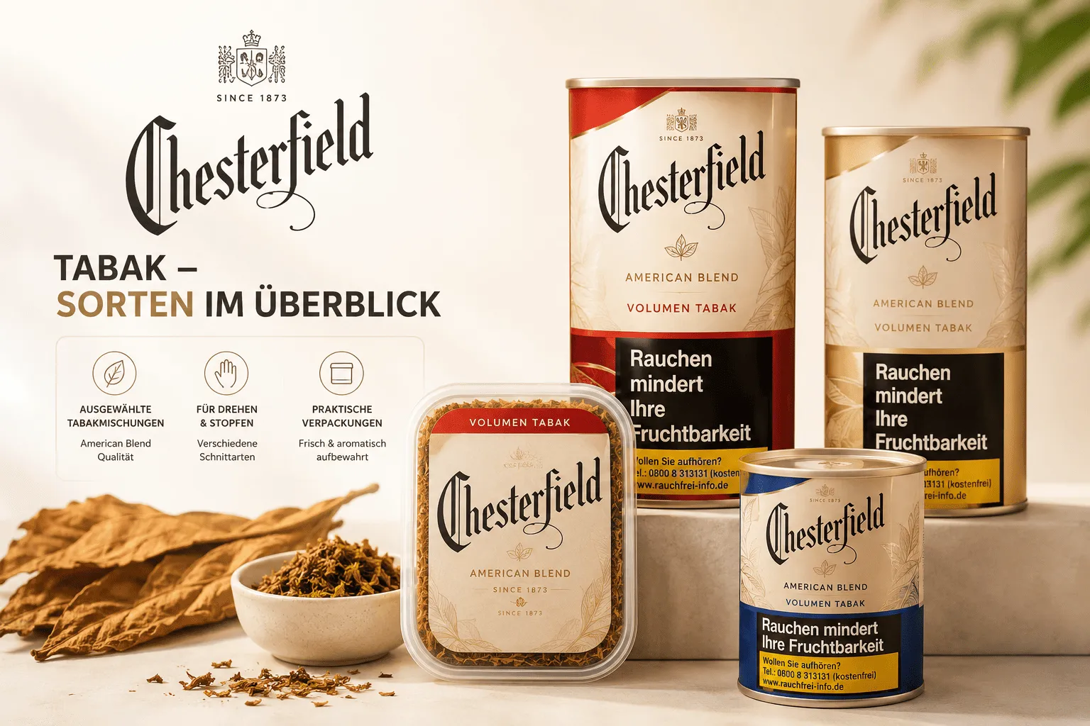 Chesterfield Tabak – Sorten im Überblick