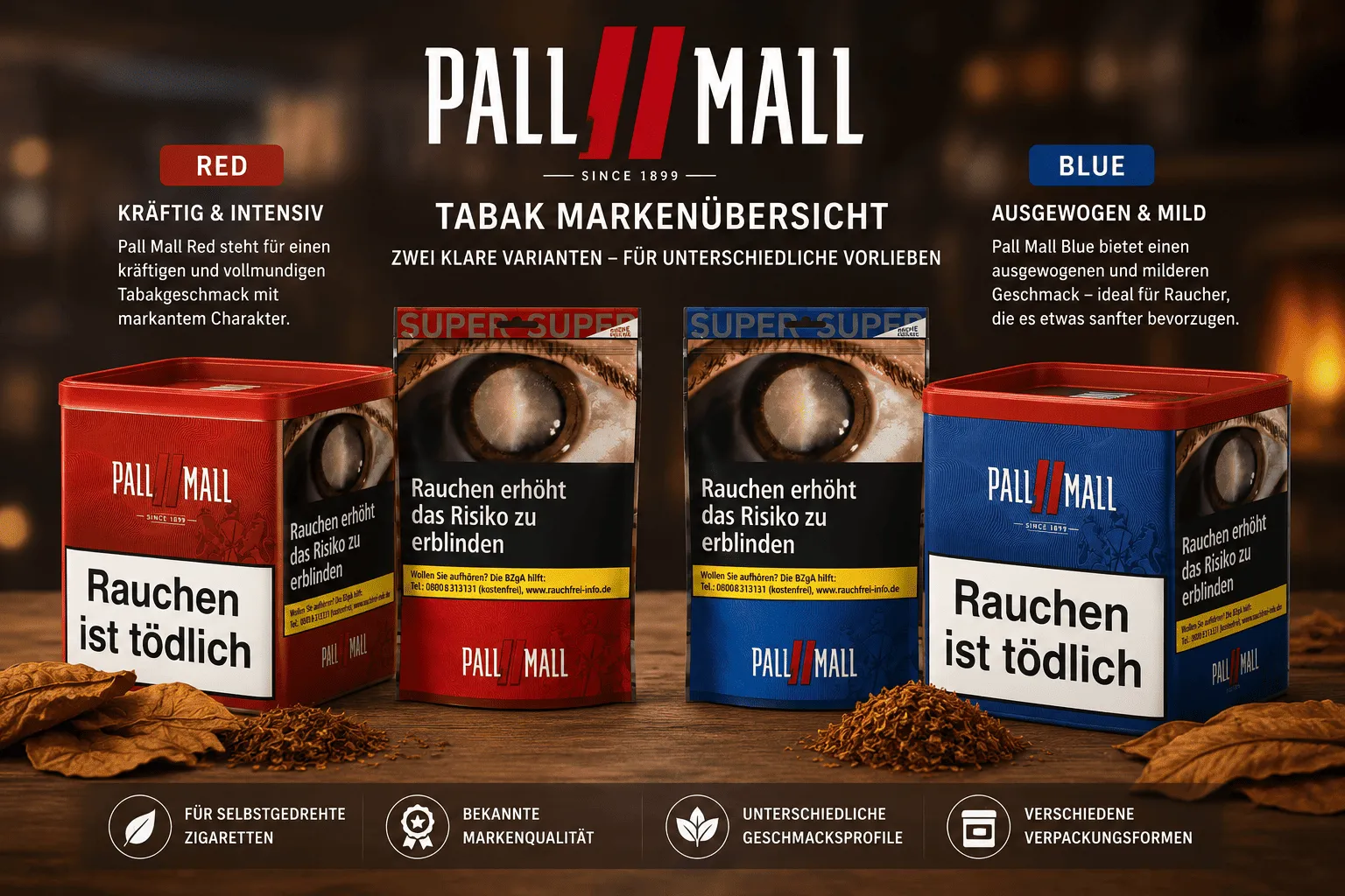 Pall Mall Tabak Markenübersicht mit Red und Blue Varianten