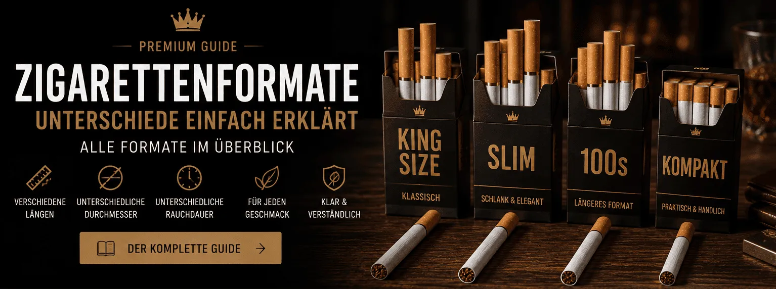 Guide zu Zigarettenformaten