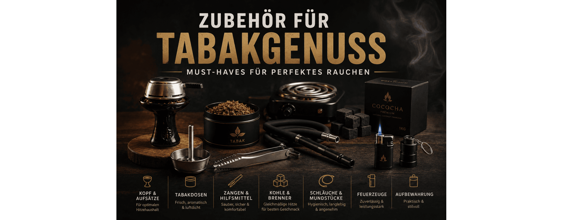 Zubehör für Tabakgenuss – Must-Haves für perfektes Rauche