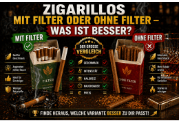 Zigarillos mit Filter oder ohne Filter – Was ist besser?